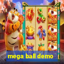 mega ball demo